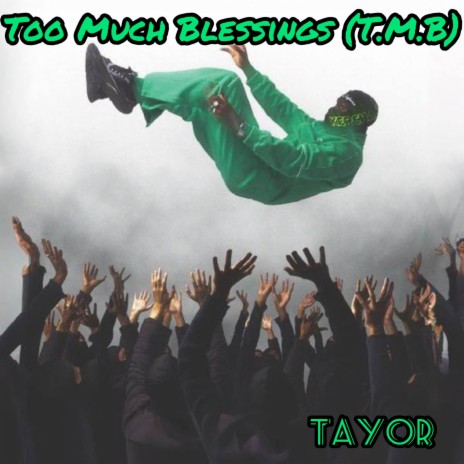 TMB (Too Much Blessings) | Boomplay Music