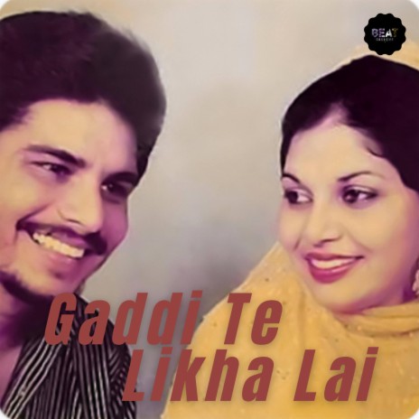Gaddi Te Likha Lai | Boomplay Music