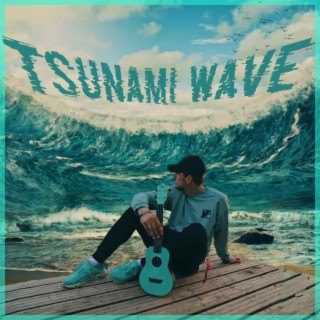 Tsunami Wave