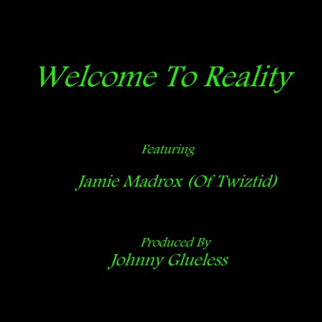 Welcome to Reality ft. Jamie Madrox