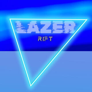 Lazer rift