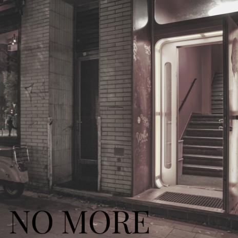 No More | Boomplay Music