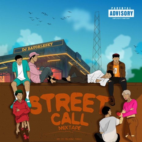 The Street Call Mixtape | Boomplay Music