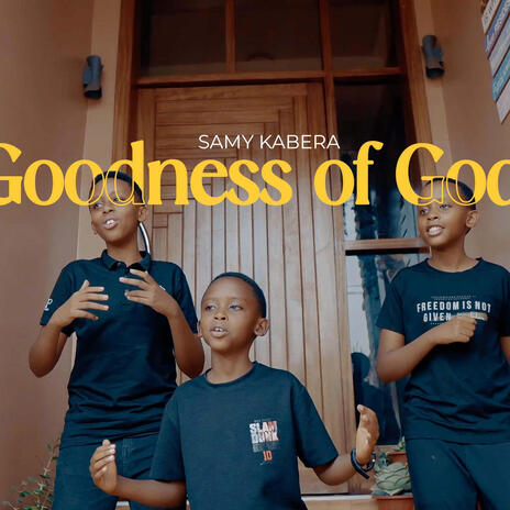 Goodness of God (Samy Kabera) | Boomplay Music