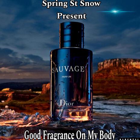 Good Fragrance | Boomplay Music