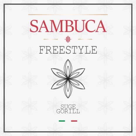 SAMBUCA FREESTYLE | Boomplay Music