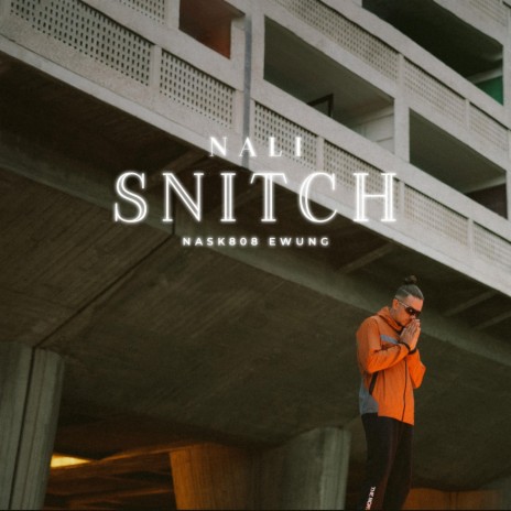 Snitch | Boomplay Music