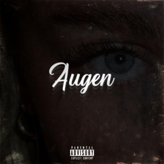 Augen