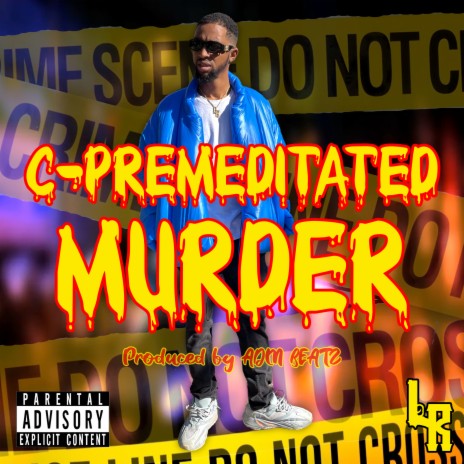 C-premeditated Murder | Boomplay Music