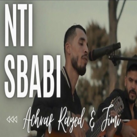 Nti sbabi نتي سبابي ft. Jimmi | Boomplay Music