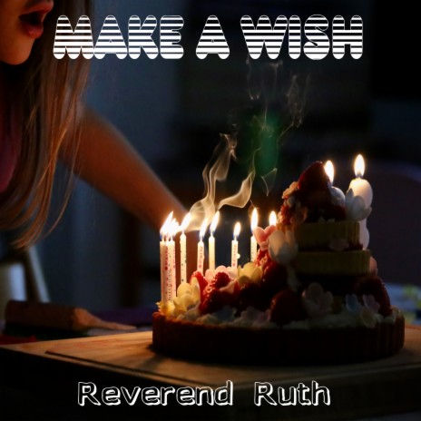 Make A Wish