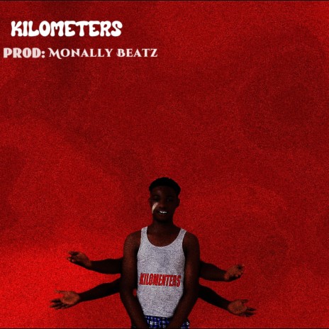 Kilometers | Boomplay Music