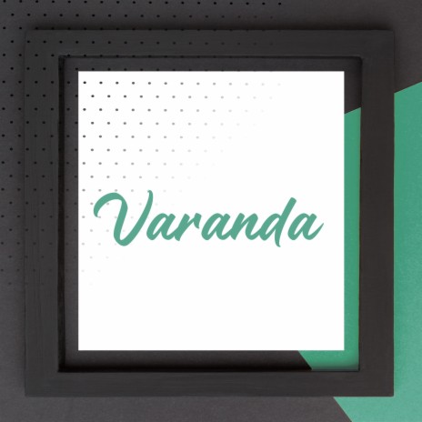 Varanda | Boomplay Music