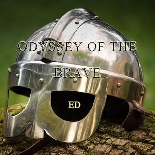 ODYSSEY OF THE BRAVE