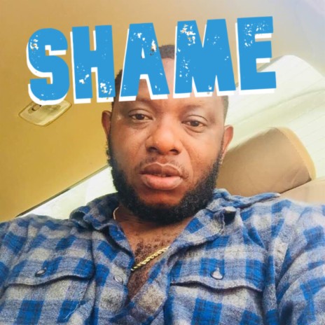 Shame | Boomplay Music