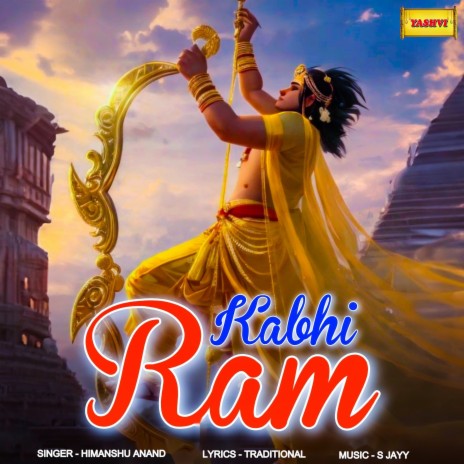 Kabhi Ram | Boomplay Music