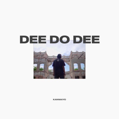 Dee Do Dee | Boomplay Music