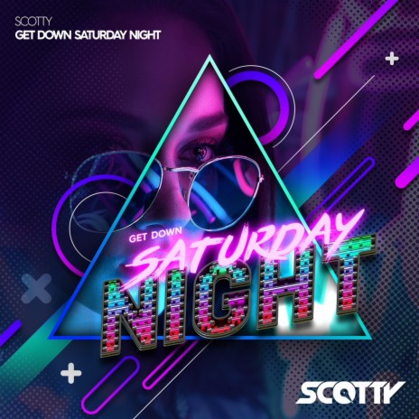 Get Down Saturday Night (Edit) | Boomplay Music