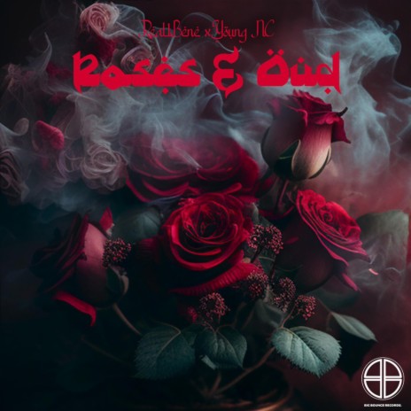Roses N Oud ft. Young NC | Boomplay Music