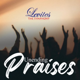 Unending Praises