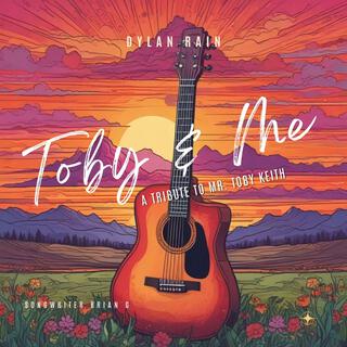 Toby & Me lyrics | Boomplay Music