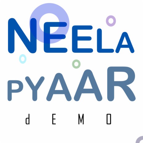 Neela Pyaar (demo) | Boomplay Music