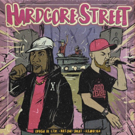 Hardcore Street ft. Jbeat, Dj Akrylik & Krsone | Boomplay Music