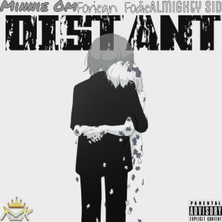 Distant ft. Foreign Fodie & AMK Sid lyrics | Boomplay Music