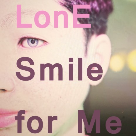 Smile for Me | Boomplay Music