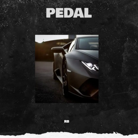 Pedal | Boomplay Music