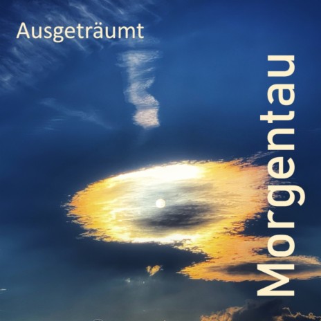 Ausgeträumt | Boomplay Music