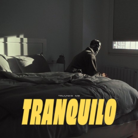 Tranquilo | Boomplay Music