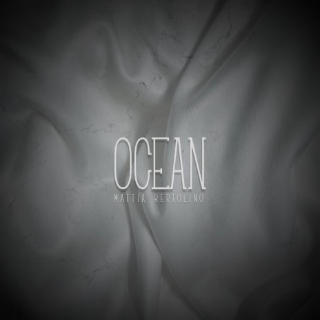 Ocean | Boomplay Music