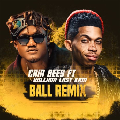 Ball (Remix) ft. William Last KRM