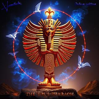 The True Pharaoh (Deluxe)