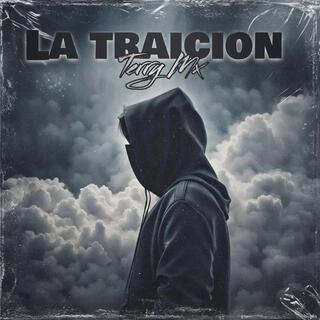 La Traicion