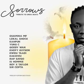 Sorrows Tribute to Unda Beatz