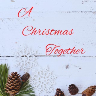 A Christmas Time Together