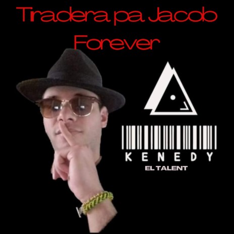 Tiradera Pa Jacob Forever | Boomplay Music