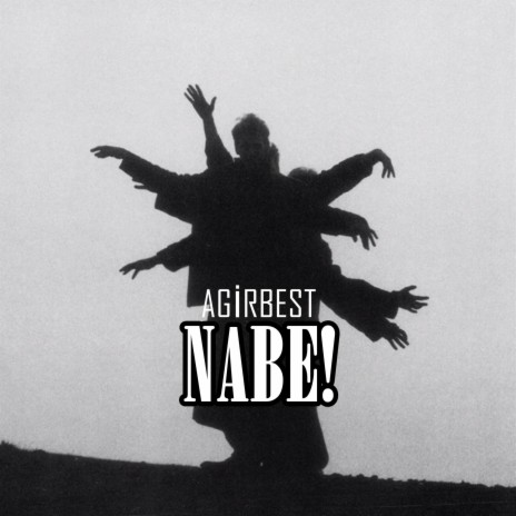 Nabe!(Ez kî me?) | Boomplay Music