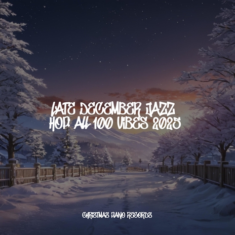 Glistening Winter Cascade ft. Christmas Music Piano & Lo Fi Hip Hop | Boomplay Music