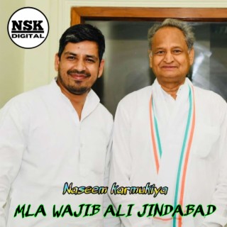 MLA WAJIB ALI JINDABAD