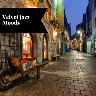 Velvet Jazz Moods: Silky Smooth Tunes for Romantic Evenings