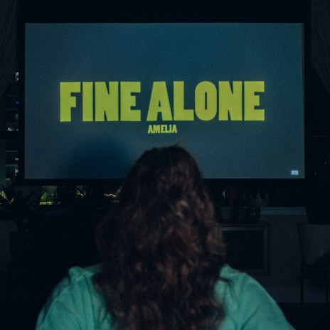 Fine Alone | Boomplay Music