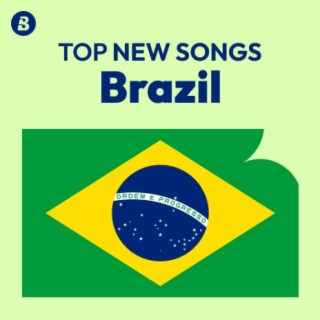 Top New Songs Brazil