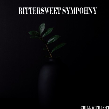 Bittersweet Symphony ft. Cidus & Emil Lonam | Boomplay Music