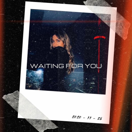 Waiting for you | Boomplay Music