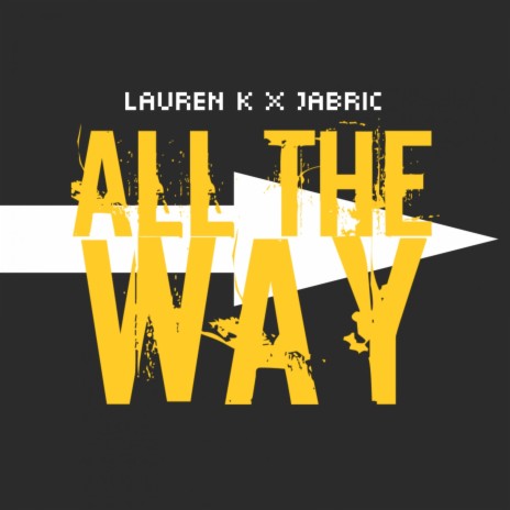 All the Way (Sky Boi Mix) ft. Jabric