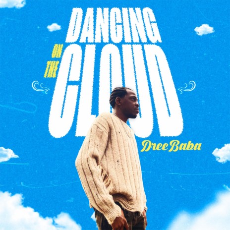 Dancing On The Cloud | Boomplay Music