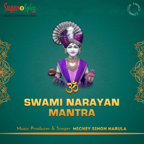 Swami Narayan Mantra ft. Anuja Sinha | Boomplay Music